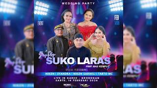 🔴#LIVE KARAWITAN SUKO LARAS | WEDDING ANDRE & PUTRI | LS AUDIO | GAREH, 14 FEBRUARI 2026