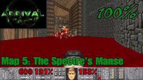 Arrival (100%) Walkthrough: Map 5 - The Spectre