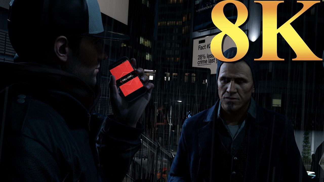 Watch Dogs 8K Natural & Realistic Gameplay Titan X Pascal 3 Way SLI PC ...