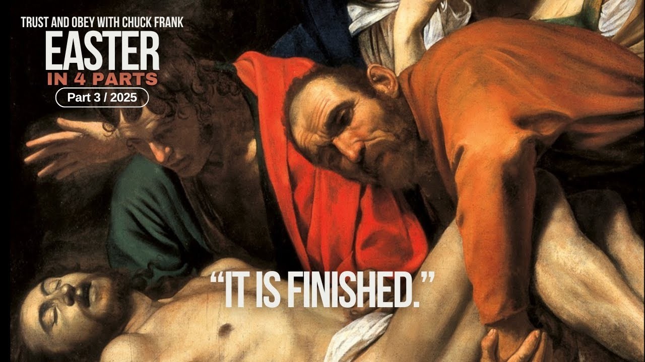 The Trial and Crucifixion of Jesus: Easter Part 3, taught by Chuck Frank