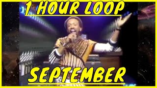 Earth Wind and Fire September 1 hour