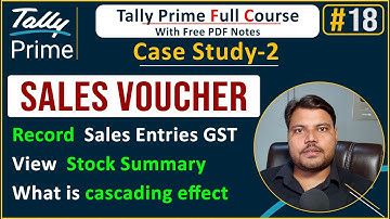 Record Sales Entries With GST in Tally Prime, Full Practical with pdf notes in Hindi | Lecture 18