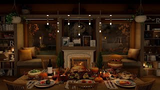 Thanksgiving Dinner Ambience 🍂🦃 Relaxing Fireplace & Dining Sounds For Relaxing, Reading & Sleeping screenshot 2