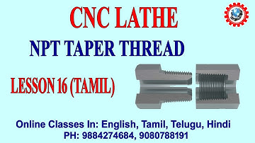 CNC LATHE NPT TAPER THREAD PROGRAM IN TAMIL, NPT THREAD G76 CYCLE,