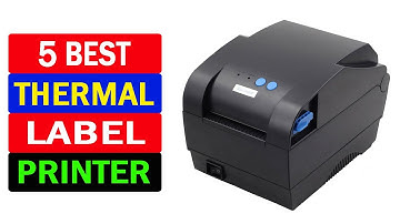 Top 5 Best Thermal Label Printer in 2022