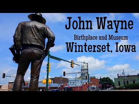 John Wayne Birthplace And Museum - Winterset Iowa