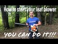 How to properly start your Stihl blower