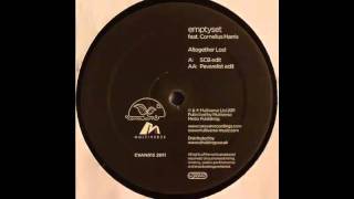 Emptyset - Altogether Lost feat Cornelius Harris (SCB Edit)