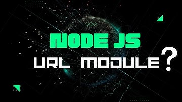 What is Node js URL Module || Parts of URL Module || Zafar Texhnical