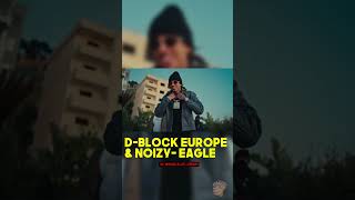 D-Block Europe - Eagle ft. Noizy