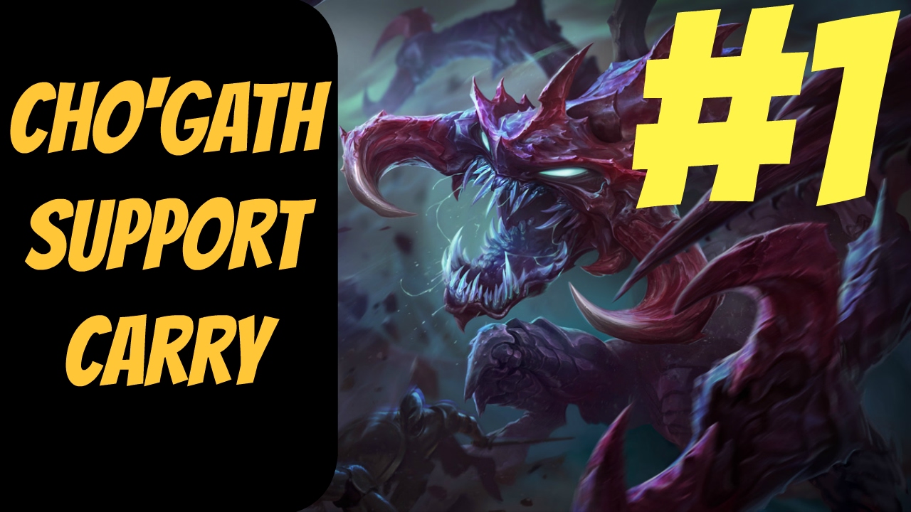 lets play a little game How to Carry as Cho'Gath #1 -- Only Support to Diamond Series -- League of Legends