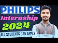 Philips hiring Interns | Philips Internships | Internships for College Students | Internships 2024