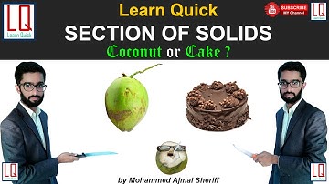 Section of Solids | Coconut or Cake | Engineering Drawing | Tutorial | Learn Quick | By Sheriff