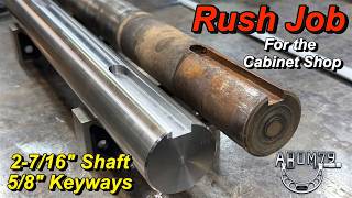 Rush Shaft Job for the Cabinet Shop
