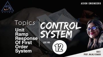 Time response analysis | unit ramp response of first order system | control system for GATE