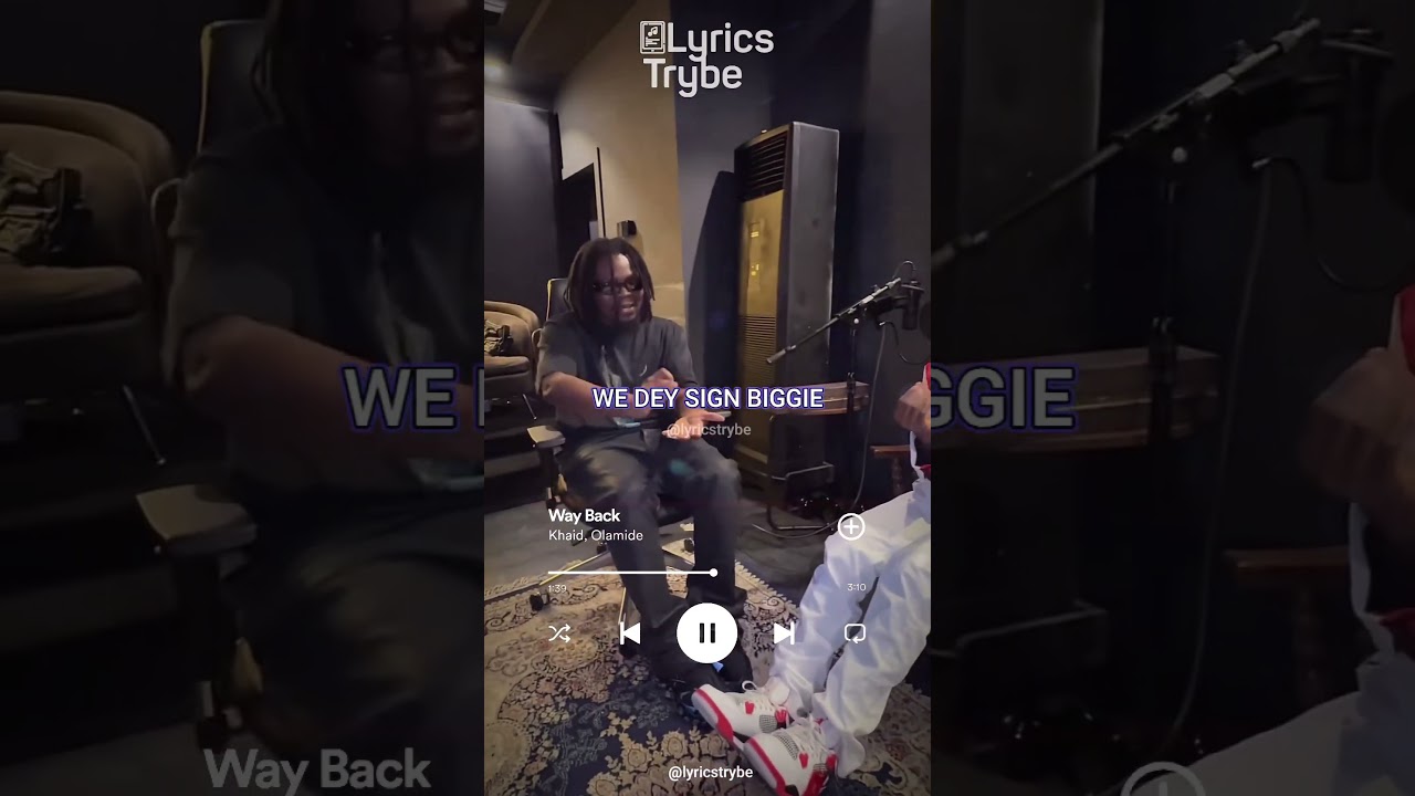 Assista a Khaid ft Olamide - Way Back (Lyrics) #lyricstrybe #afrobeats no YouTube Assista a Khaid ft Olamide - Way Back (Lyrics) #lyricstrybe #afrobeats no YouTube