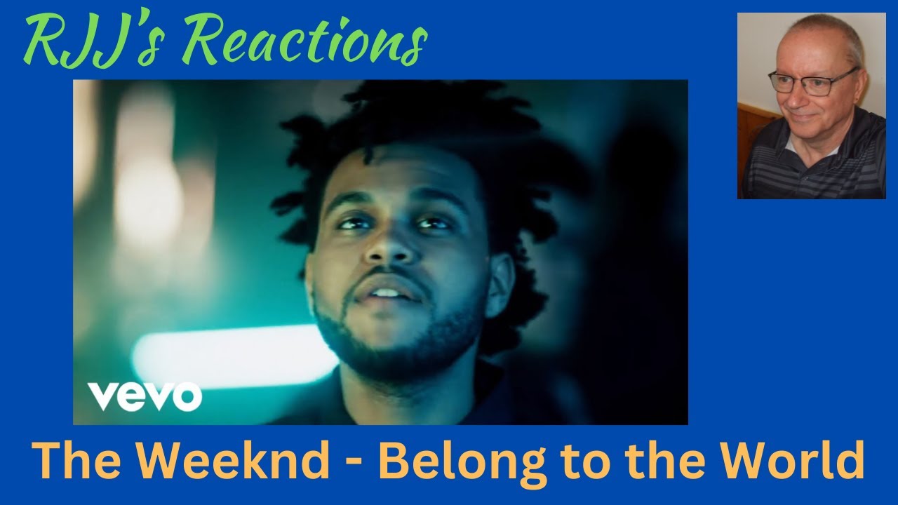 The Weeknd - Belong to the World 🇨🇦 RJJ's Reaction