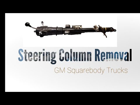 GM Truck Steering Column Removal For The Squarebody