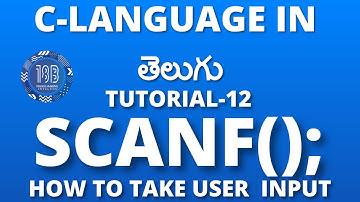 Scanf In C | How To Get User Input In C In Telugu