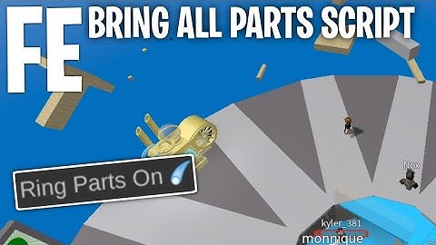 [FE] Bring All Parts Script | Work On Unanchored Parts | Work On PC • Mobile | HNBLOX