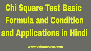 Chi Square Test Basic Formula and Condition and Applications in Hindi | Table Value of Chi Square