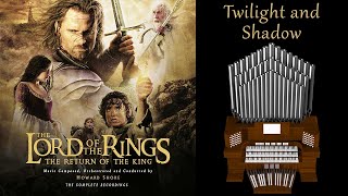 Twilight and Shadow (TLOTR: The Return of the King) Organ Cover [BMC Request]