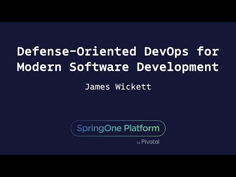 Defense-Oriented DevOps for Modern Software Development - James Wickett, Signal Sciences