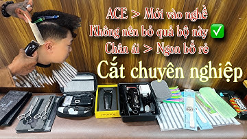 Full Bộ Đồ Nghề Hớt Tóc Nam: anh em mới vào nghề không nên đầu tư vào đồ nghề quá sớm..