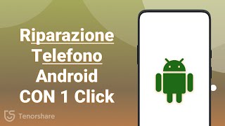 Riparazione Telefono Android con 1-Click 2024 screenshot 1