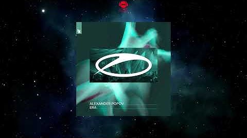 Alexander Popov - Era (Extended Mix) [A STATE OF TRANCE]