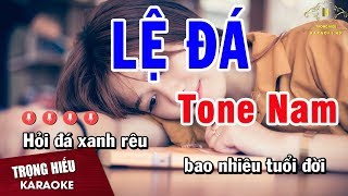 Video thumbnail of "Karaoke Lệ Đá Tone Nam Nhạc Sống | Trọng Hiếu"