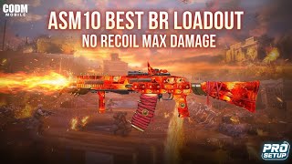 😱ASM10 BEST LOADOUT in CODM BR | No Recoil ASM10 + ASM10 High Damage Build | COD Mobile BR Gunsmith🔥