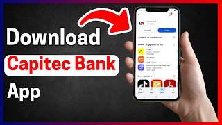 How to download Capitec Bank App (step by step)