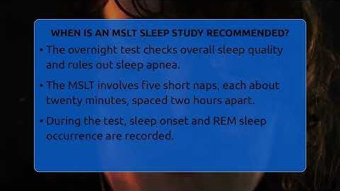 When Is An MSLT Sleep Study Recommended? - Sleep Apnea Support Network
