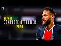 Neymar Jr - Complete Attacker - Magical Dribbling Skills &amp; Goals - 2020