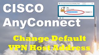 How To Change Default VPN Host Address In CISCO AnyConnect screenshot 3