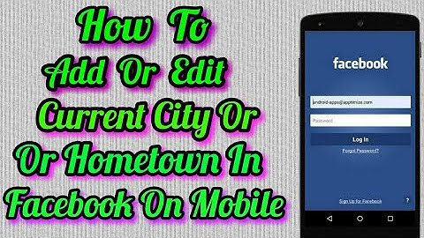 How To Add Or Change/Edit Current City Or Hometown on facebook