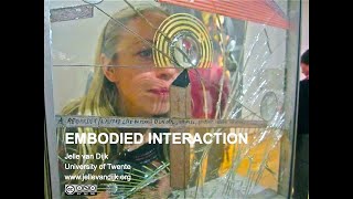 Embodied Interaction Lecture 3 Part 1