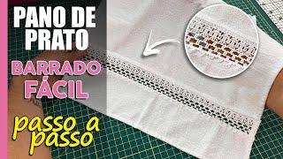 Pano de Prato Bordado – 82 Ideias Incríveis & Como Fazer em Casa!