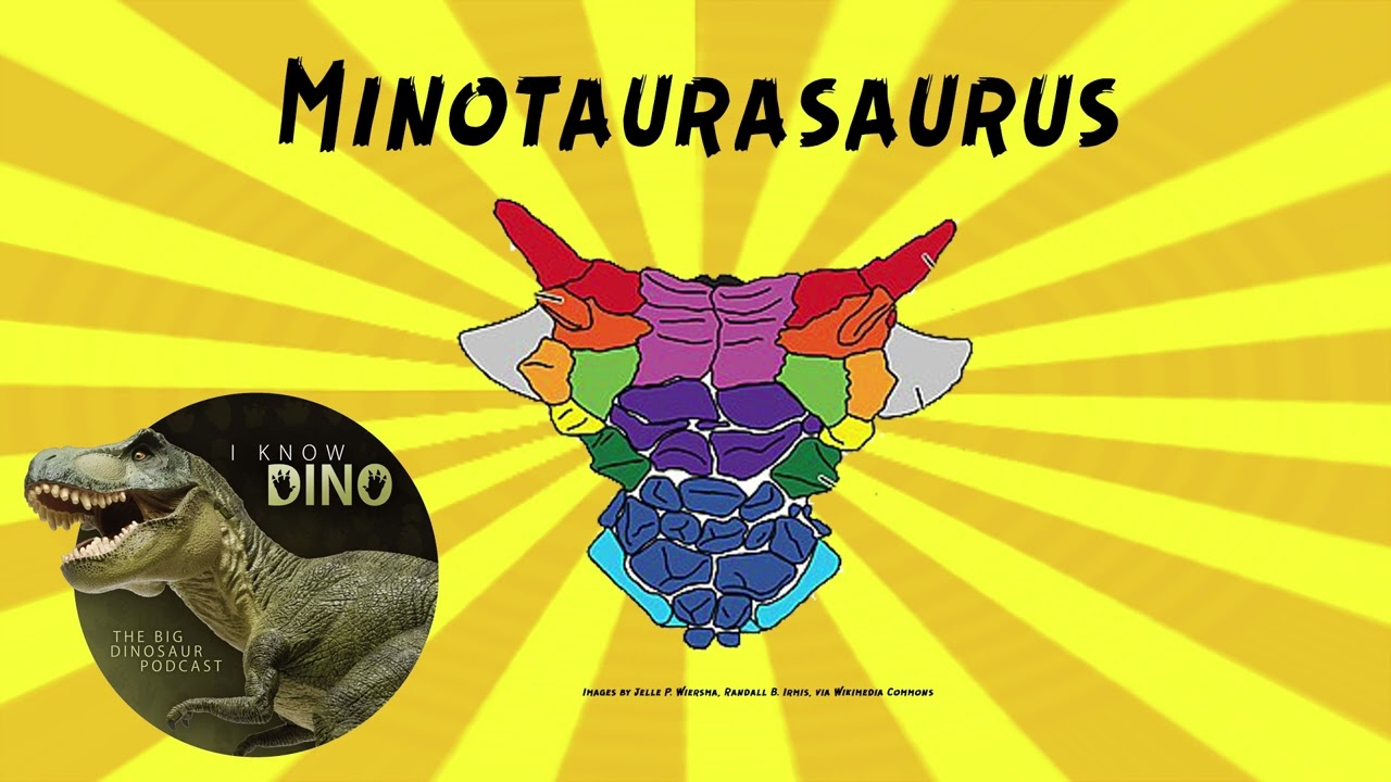 Minotaurasaurus: Dinosaur of the Day