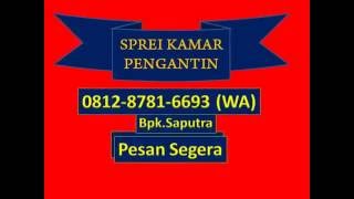 081287816693(WA), Sprei Untuk Pengantin Baru, Sprei Pengantin Cantik