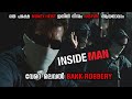 INSIDE MAN 2006 | Thriller/Crime |  Explained in Malayalam| KINETIC PIXELS