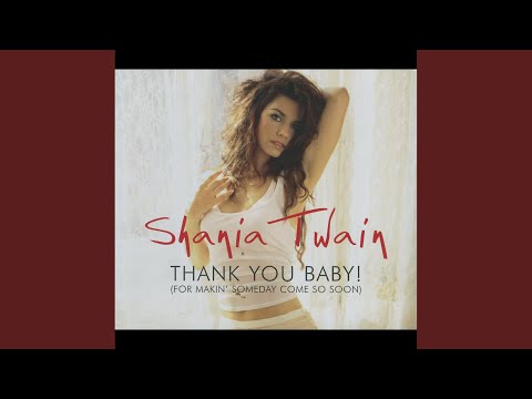 You're Still The One - Shania Twain