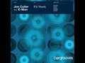 Thumbnail for Jon Cutler - It's Yours (Ian Pooley Main Mix) [Full Length]