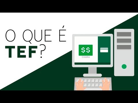 O que é TEF?