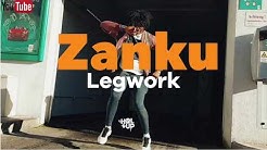 Official Zanku Legwork Dance 2019 Mix Ft Zlatan Chinko Ekun Able God Slimcase Olamide Lil Kesh