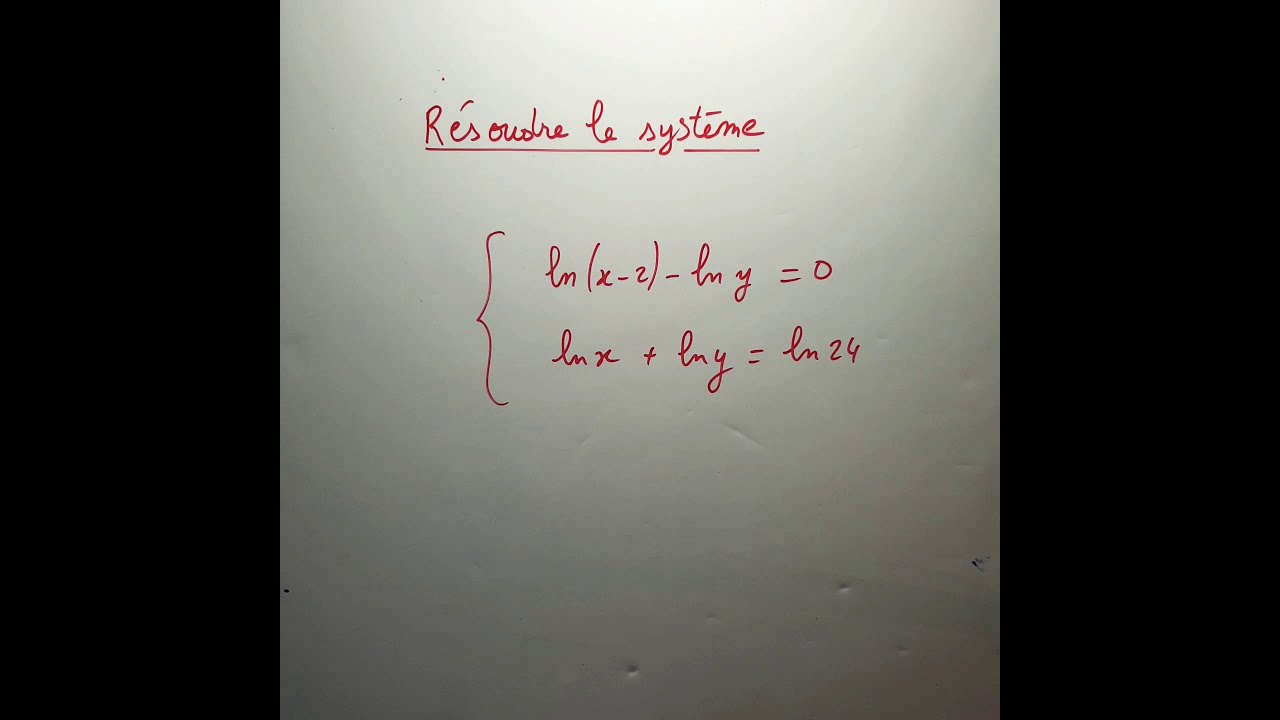 Système de 2 équations à 2 inconnues avec logarithmes - Terminale