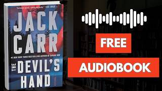 🎧 The Devil’s Hand (A Terminal List Thriller)by Jack Carr [ Full Audiobook Free ]
