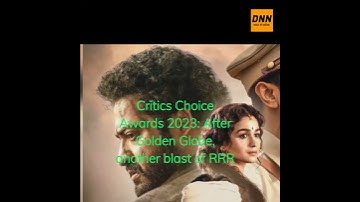 Critics Choice Awards 2023: After Golden Globe, another blast of RRR #shorts #trending #rrrmovie