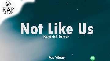 Thumbnail of Kendrick Lamar - Not Like Us (Clean Lyrics)